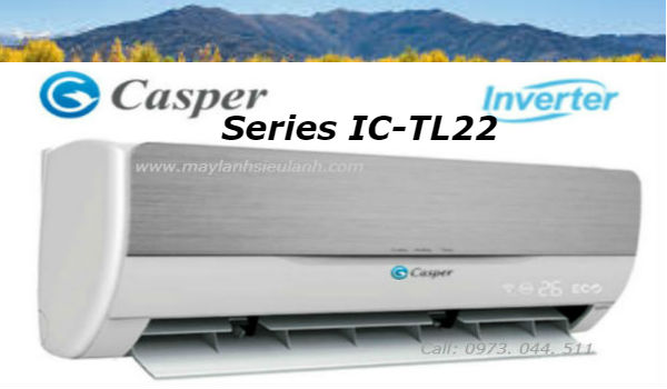 Máy lạnh Casper dòng Inverter (Tiết kiệm điện), Series IC-TL22