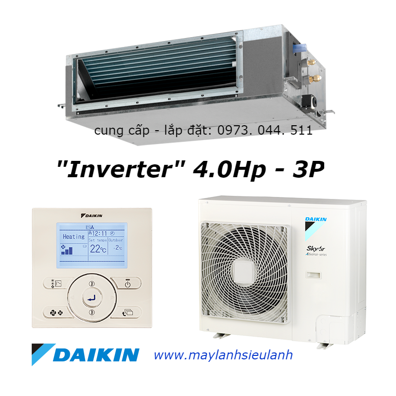 Máy lạnh giấu trần nối gió Daikin Inverter công suất 4.0Hp - 3P