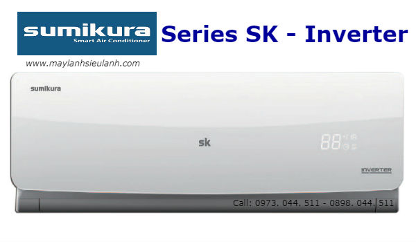Máy lạnh Sumikura dòng sản phẩm SK - Inverter